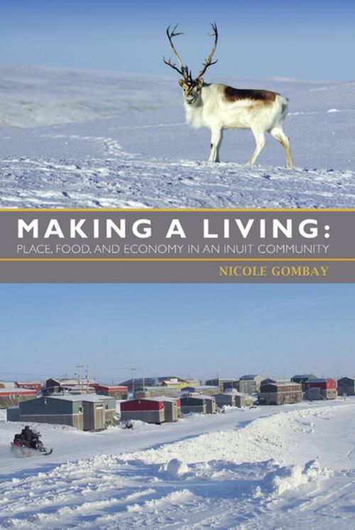 Cover of the book Making a Living by Nicole Gombay, UBC Press