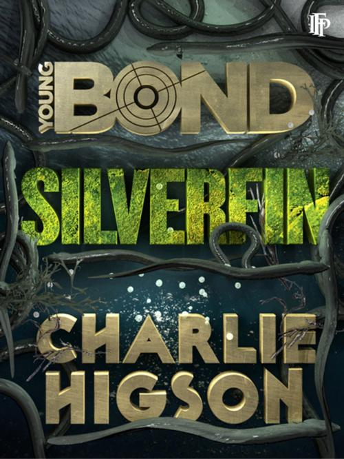 Cover of the book SilverFin by Charlie Higson, Ian Fleming Publications