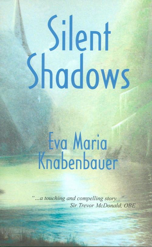 Cover of the book Silent Shadows by Eva Maria Knabenbauer, Amolibros