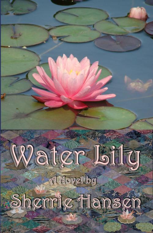 Cover of the book Water Lily by Sherrie Hansen, Second Wind