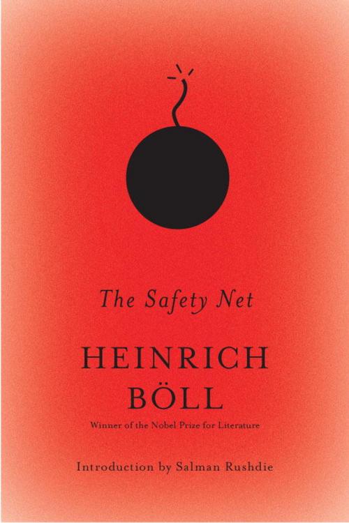 Cover of the book The Safety Net by Heinrich Boll, Melville House