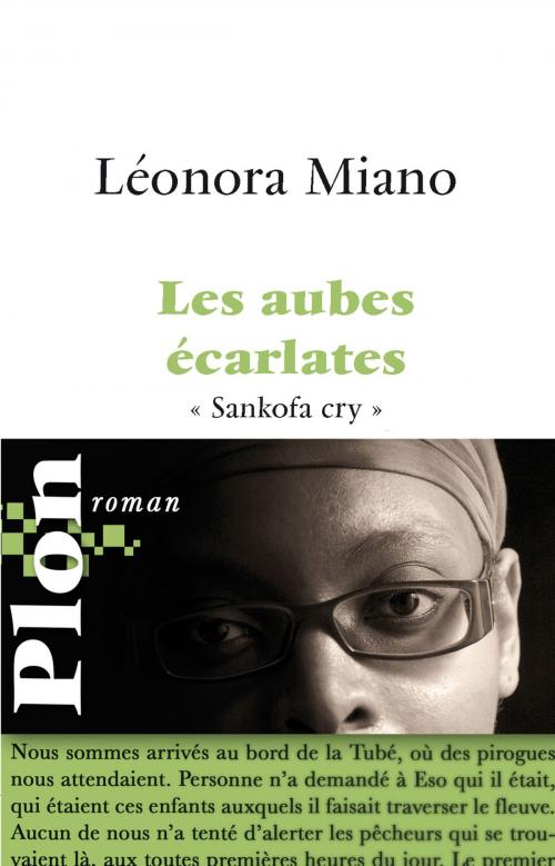Cover of the book Les aubes écarlates by Léonora MIANO, Place des éditeurs