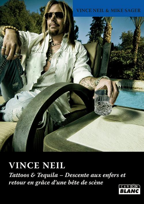 Cover of the book VINCE NEIL by Vince Neil, Camion Blanc