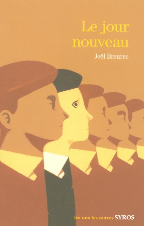 Cover of the book Le jour nouveau by Joël Breurec, Nathan