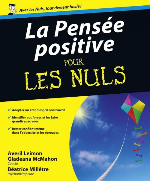 Cover of the book La Pensée positive Pour les Nuls by Béatrice MILLETRE, edi8