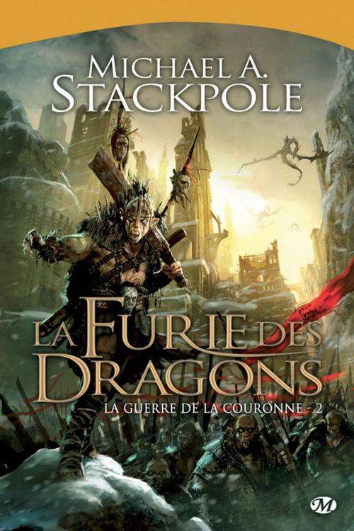 Cover of the book La Furie des dragons by Michael A. Stackpole, Bragelonne