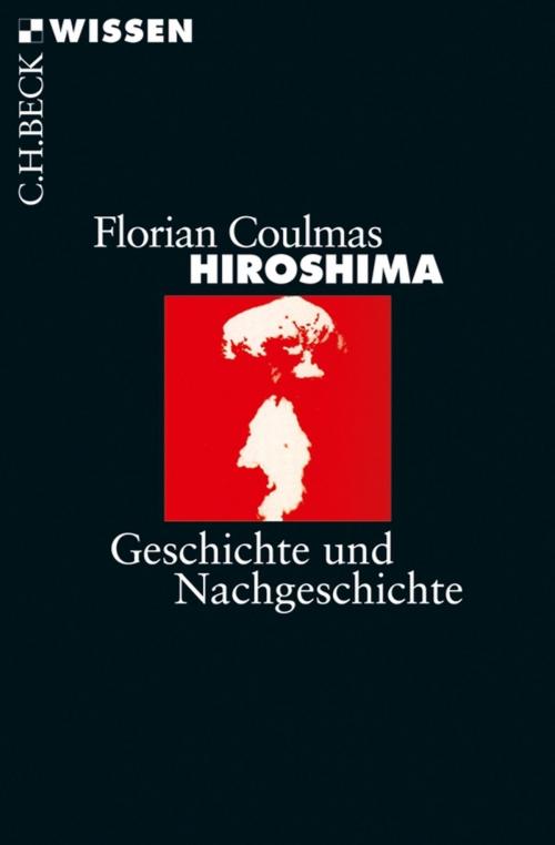 Cover of the book Hiroshima by Florian Coulmas, C.H.Beck