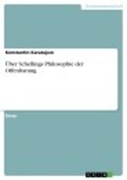 Cover of the book Über Schellings Philosophie der Offenbarung by Konstantin Karatajew, GRIN Verlag
