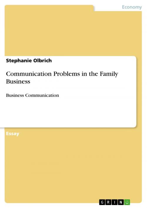 Cover of the book Communication Problems in the Family Business by Stephanie Olbrich, GRIN Publishing