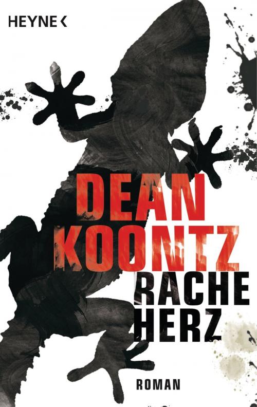 Cover of the book Racheherz by Dean Koontz, Heyne Verlag