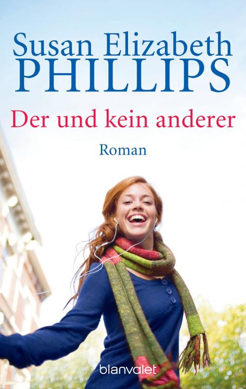 Cover of the book Der und kein anderer by Susan Elizabeth Phillips, Blanvalet Taschenbuch Verlag