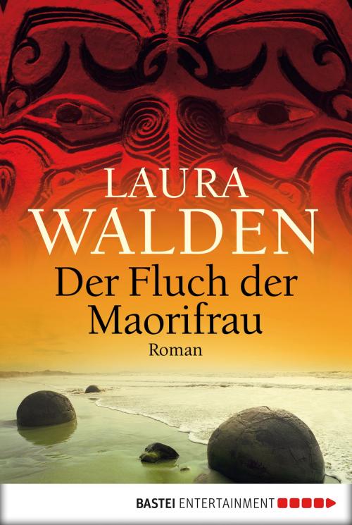 Cover of the book Der Fluch der Maorifrau by Laura Walden, Bastei Entertainment