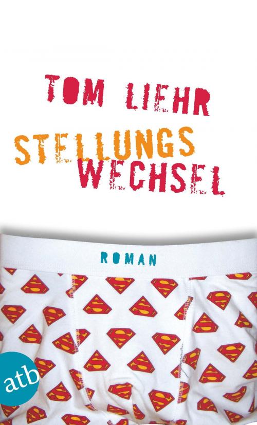 Cover of the book Stellungswechsel by Tom Liehr, Aufbau Digital