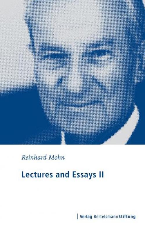 Cover of the book Lectures and Essays II by Reinhard Mohn, Verlag Bertelsmann Stiftung