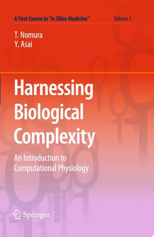 Cover of the book Harnessing Biological Complexity by Masao Tanaka, Yoshiyuki Asai, Taishin Nomura, Springer Japan