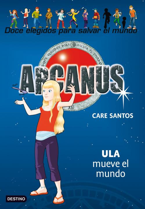 Cover of the book Ula mueve el mundo by Care Santos, Grupo Planeta