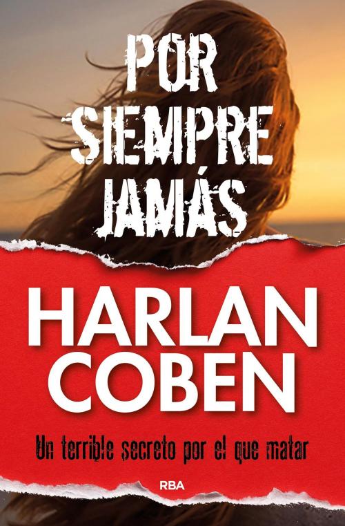 Cover of the book Por siempre jamás by Harlan Coben, RBA