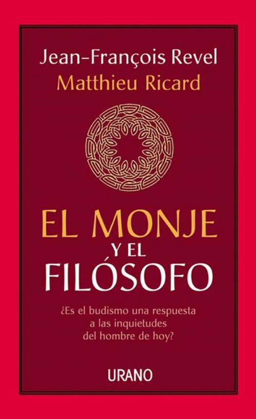 Cover of the book El monje y el filósofo by Jean François Revel, Urano
