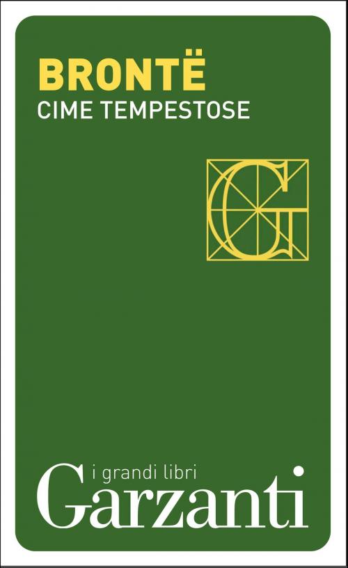 Cover of the book Cime tempestose by Emily Brontë, Garzanti classici