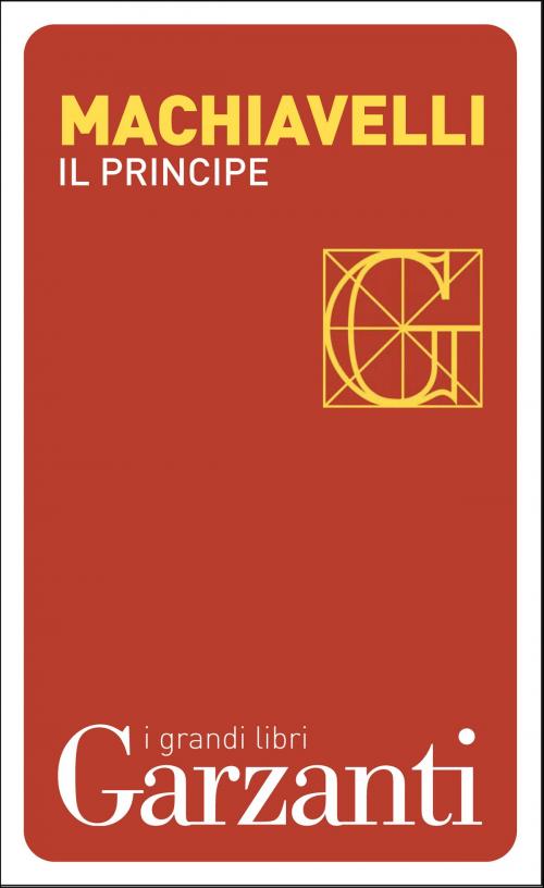 Cover of the book Il Principe by Niccolò Machiavelli, Garzanti classici