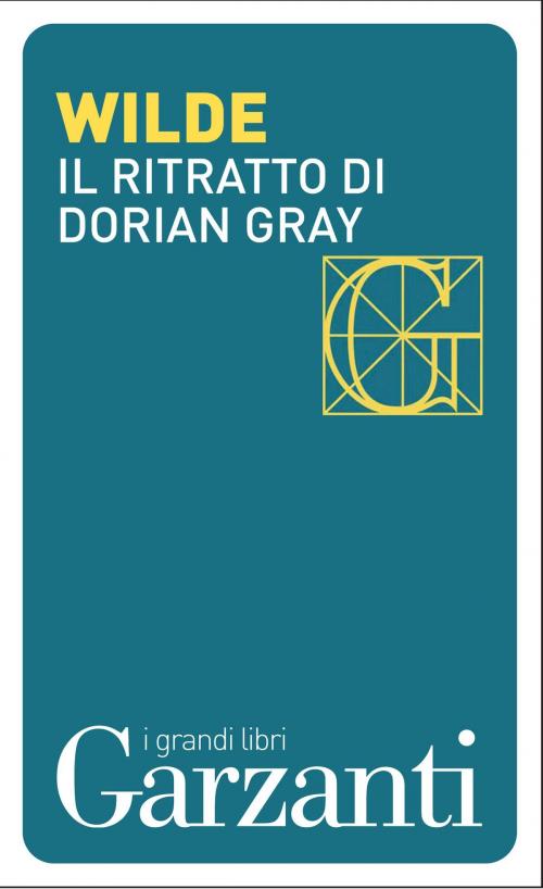 Cover of the book Il ritratto di Dorian Gray by Oscar Wilde, Garzanti classici