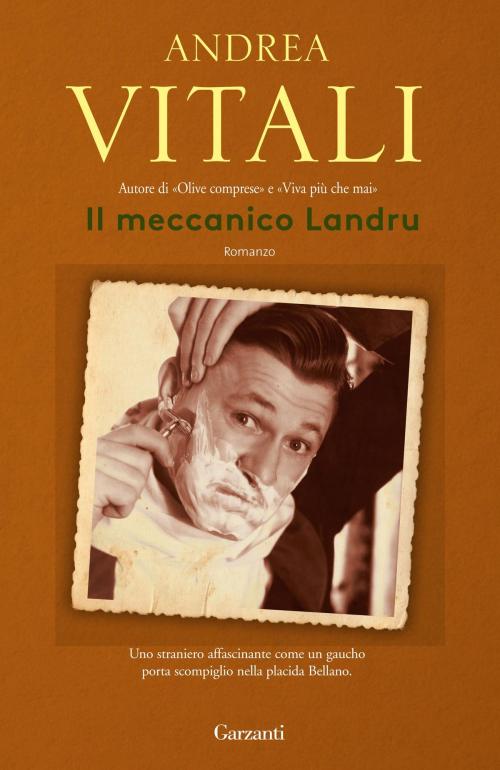 Cover of the book Il meccanico Landru by Andrea Vitali, Garzanti