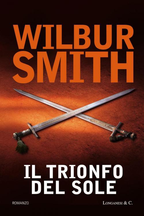 Cover of the book Il trionfo del sole by Wilbur Smith, Longanesi