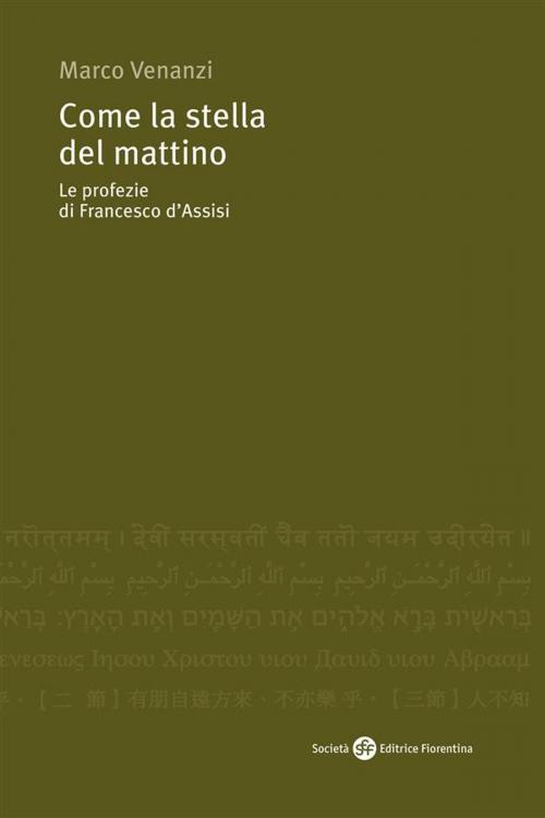 Cover of the book Come la stella del mattino by Marco Venanzi, SEF - Società Editrice Fiorentina