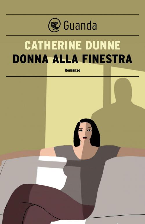 Cover of the book Donna alla finestra by Catherine Dunne, Guanda