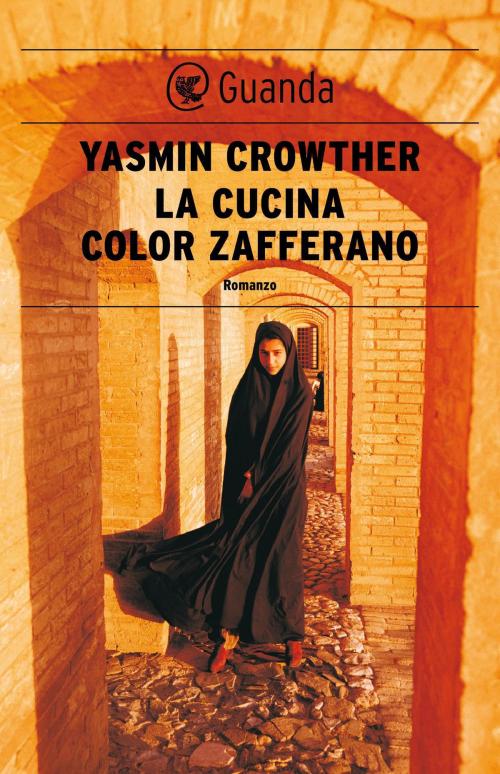 Cover of the book La cucina color zafferano by Yasmin Crowther, Guanda