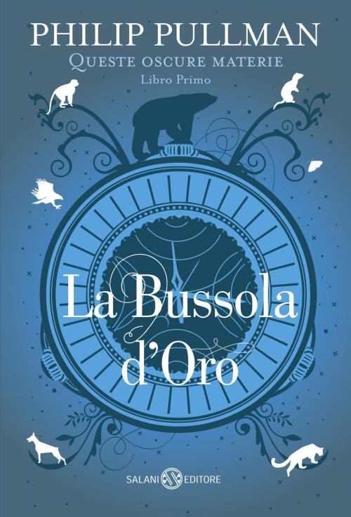 Cover of the book La bussola d'oro by Philip Pullman, Salani Editore