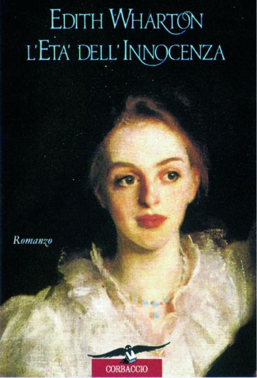 Cover of the book L'età dell'innocenza by Edith Wharton, Corbaccio