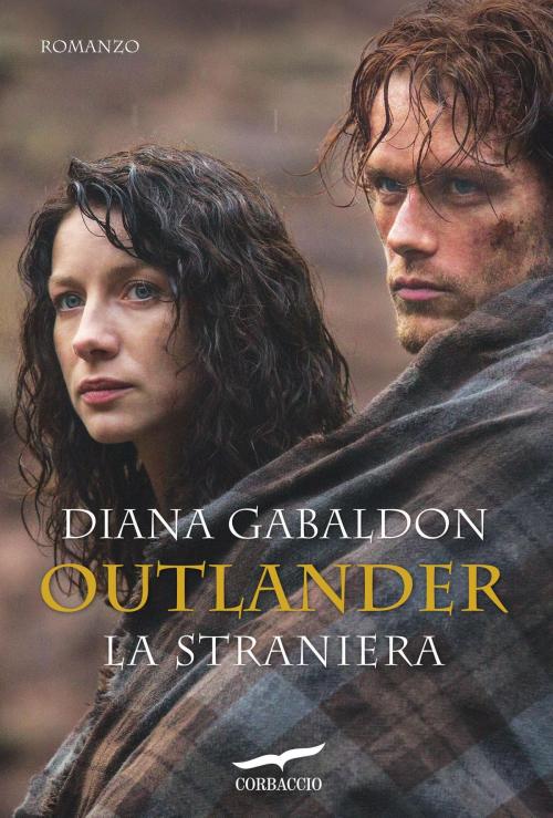 Cover of the book Outlander. La straniera by Diana Gabaldon, Corbaccio