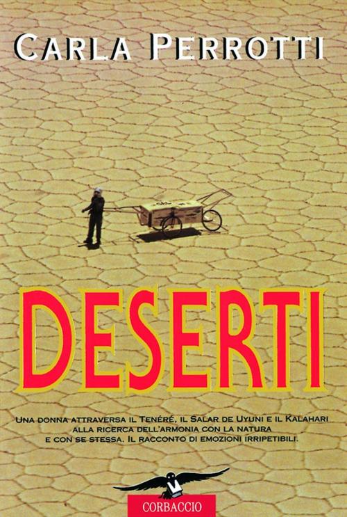 Cover of the book Deserti by Carla Perrotti, Corbaccio