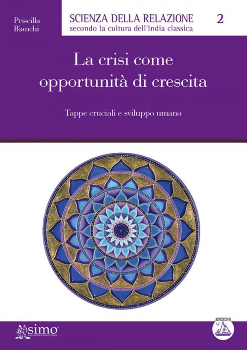 Cover of the book La crisi come opportunità di crescita by Priscilla Bianchi, Edizioni Enea