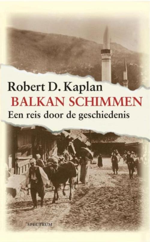 Cover of the book Balkanschimmen by Robert Kaplan, Uitgeverij Unieboek | Het Spectrum