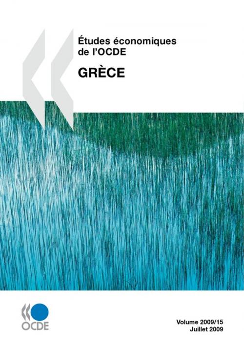 Cover of the book Études économiques de l'OCDE : Grèce 2009 by Collectif, OECD