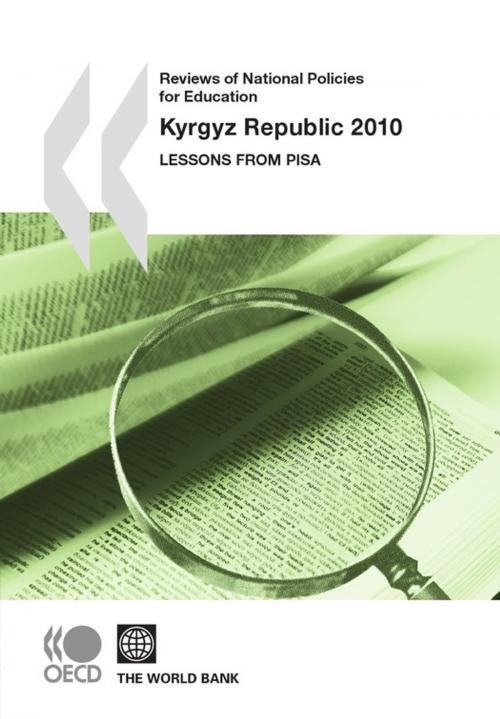 Cover of the book Reviews of National Policies for Education: Kyrgyz Republic 2010 by Collective, OECD