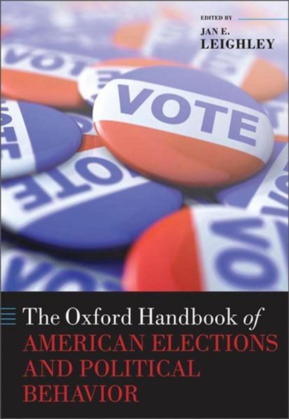 Big bigCover of The Oxford Handbook of American Elections and Political Behavior