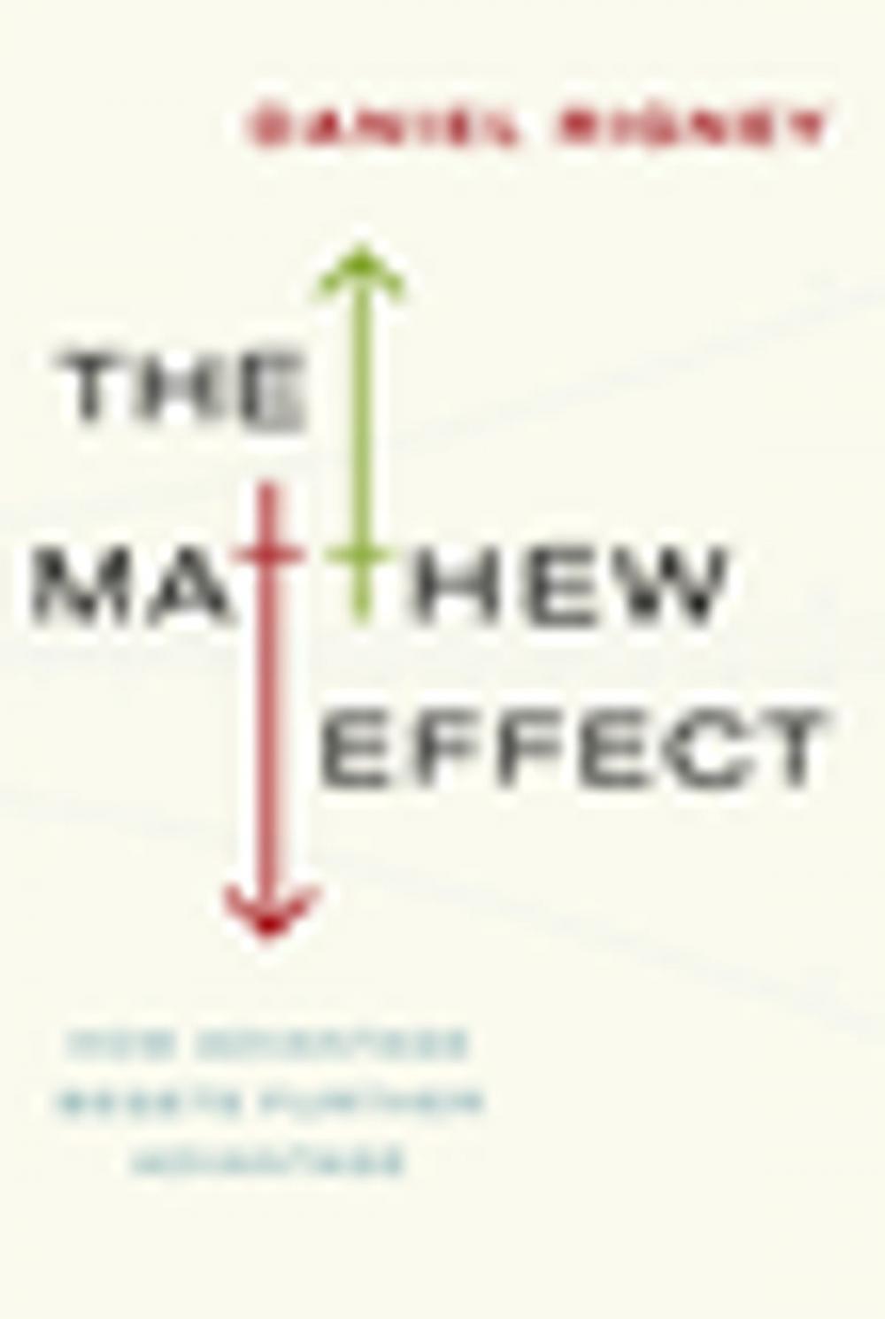 Big bigCover of The Matthew Effect