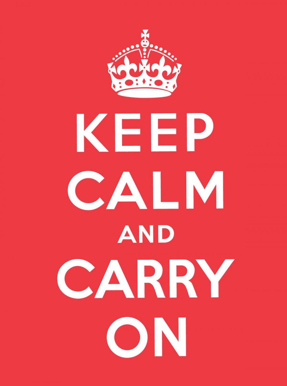 Big bigCover of Keep Calm and Carry On