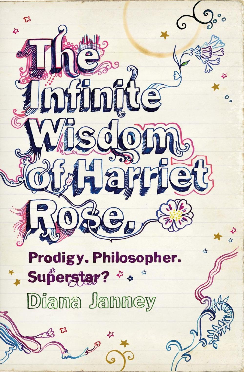 Big bigCover of The Infinite Wisdom Of Harriet Rose