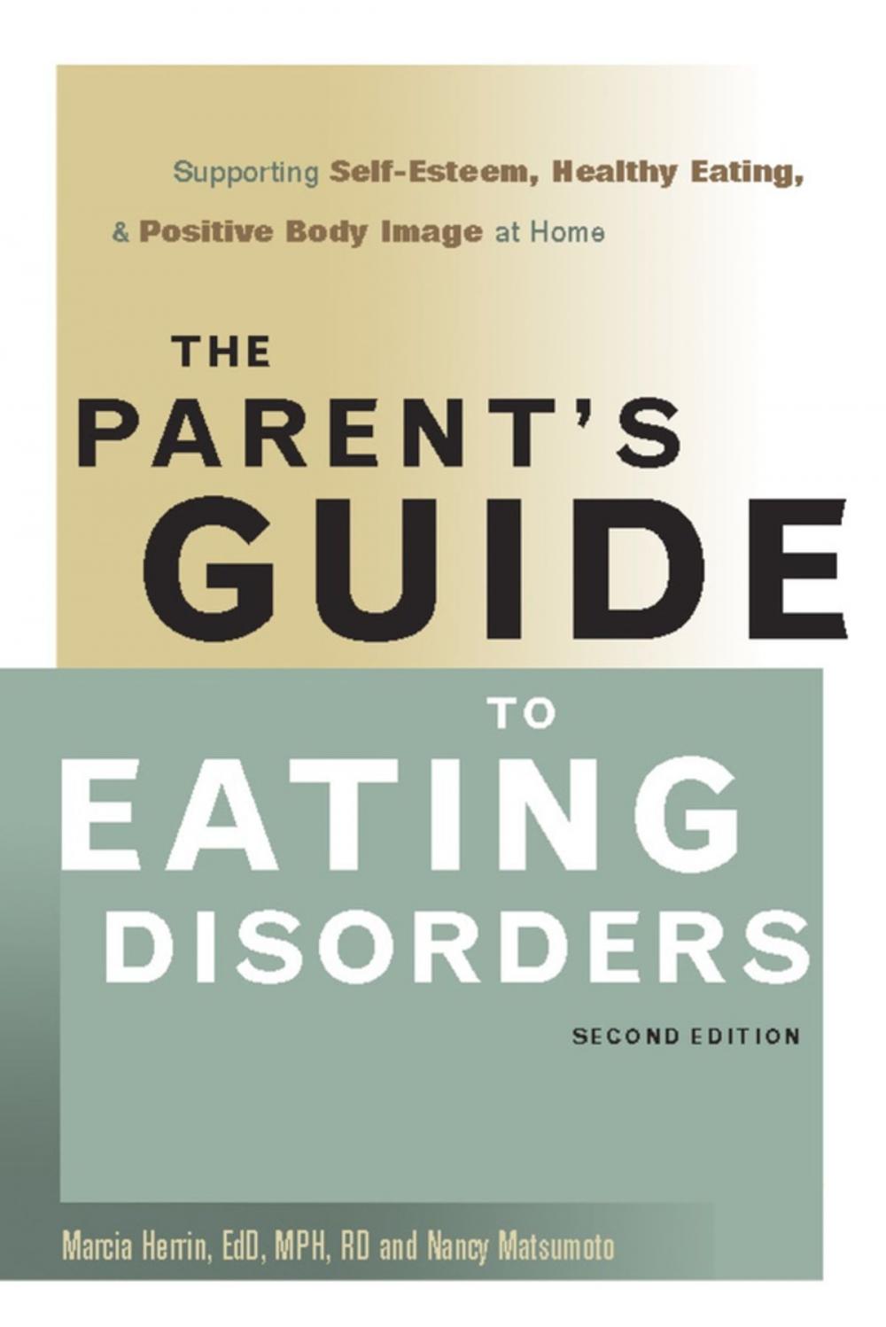 Big bigCover of The Parent's Guide to Eating Disorders