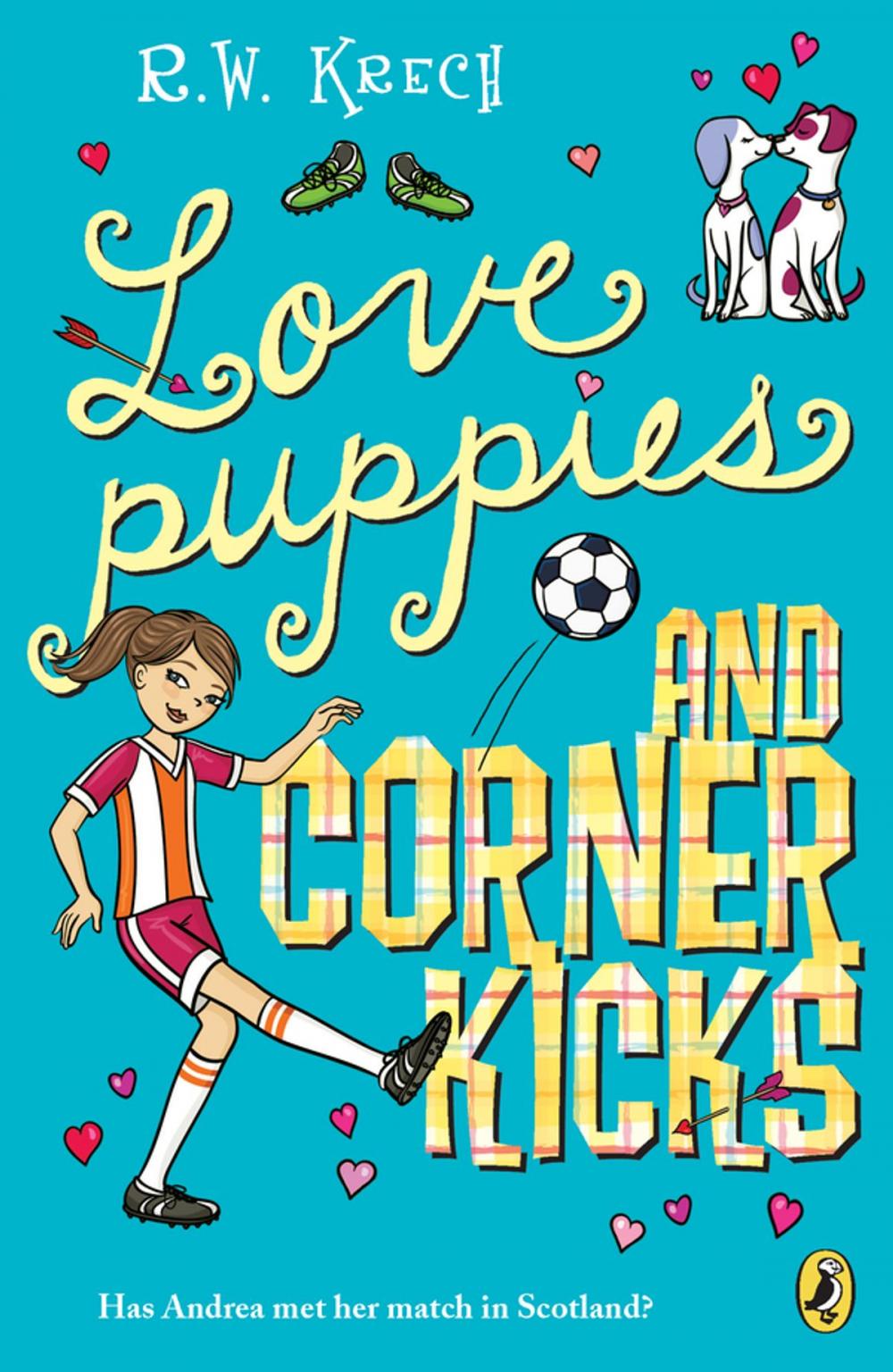 Big bigCover of Love Puppies and Corner Kicks