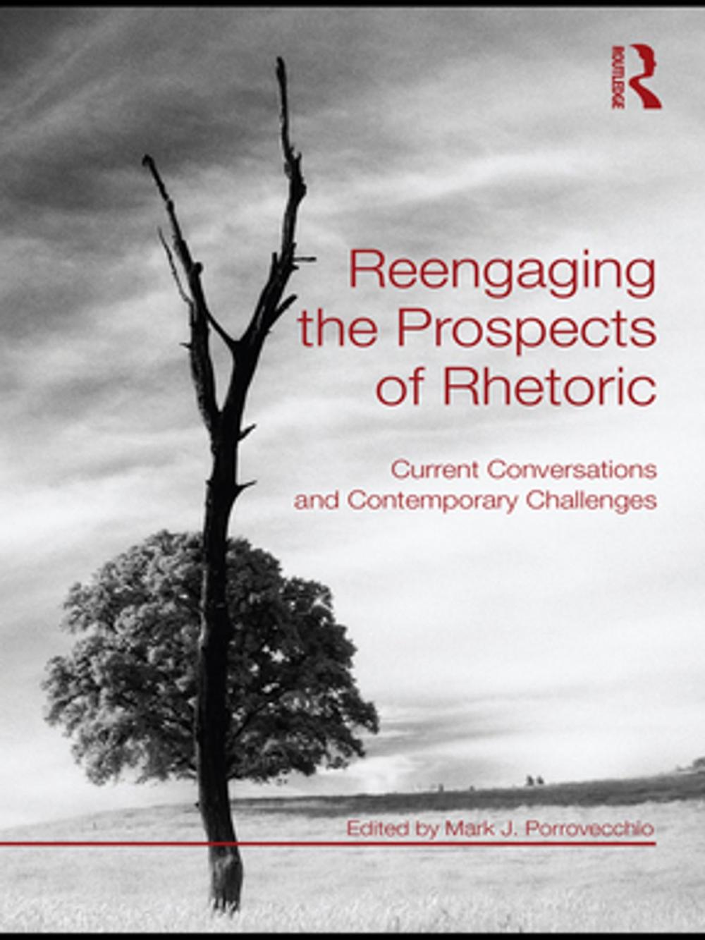 Big bigCover of Reengaging the Prospects of Rhetoric