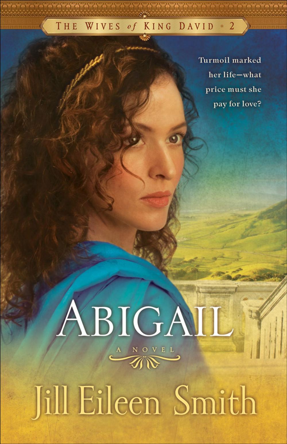 Big bigCover of Abigail (The Wives of King David Book #2)