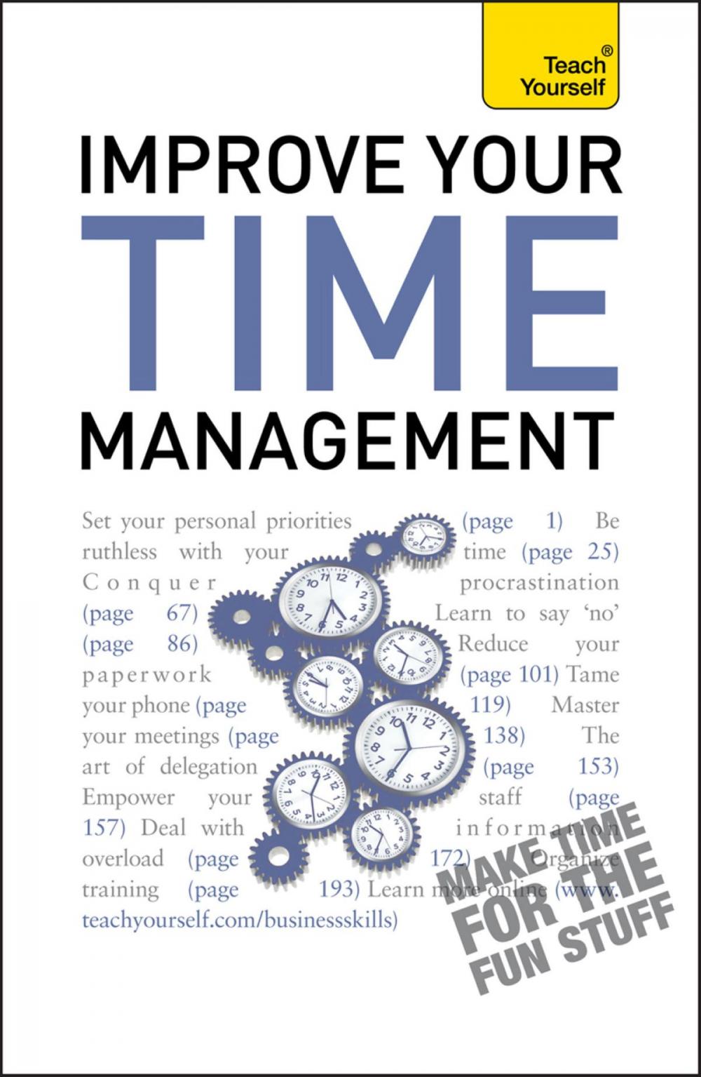 Big bigCover of Improve Your Time Management: Teach Yourself