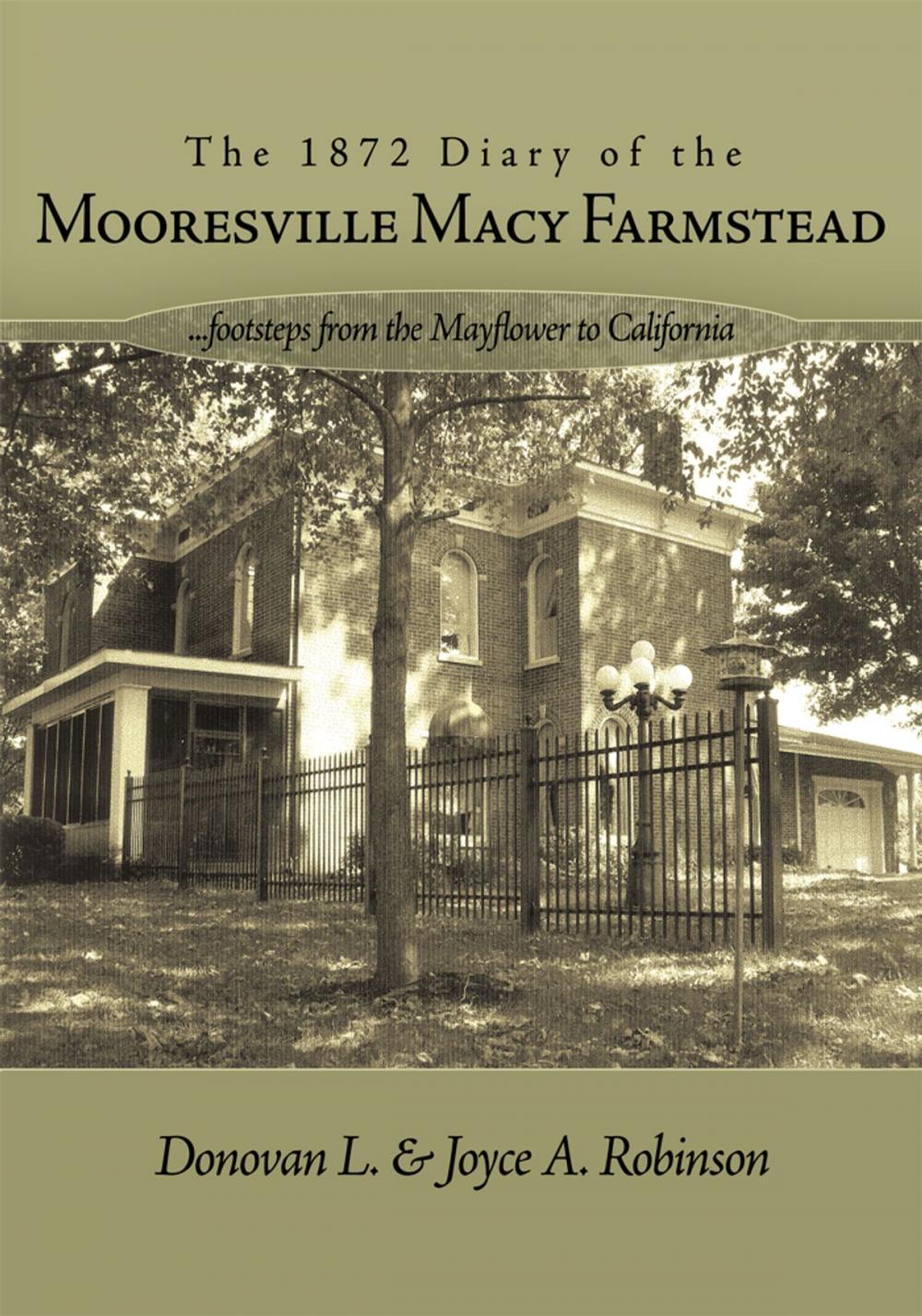 Big bigCover of The 1872 Diary of the Mooresville Macy Farmstead