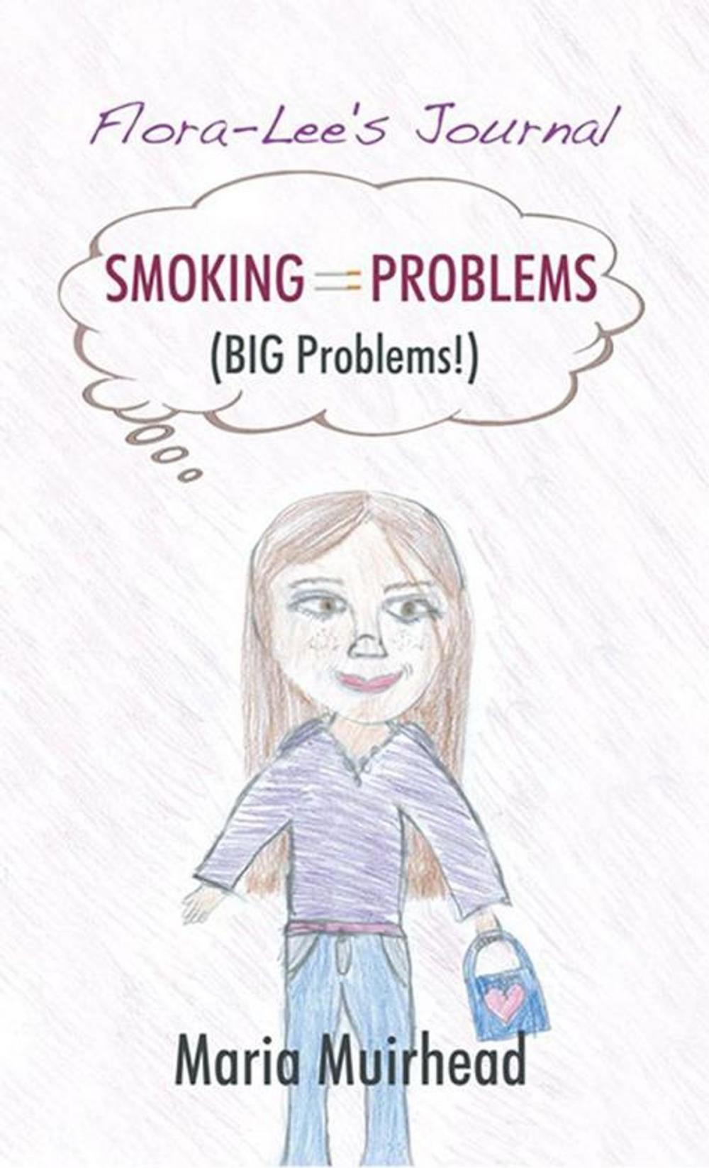 Big bigCover of Smoking = Problems (Big Problems!)
