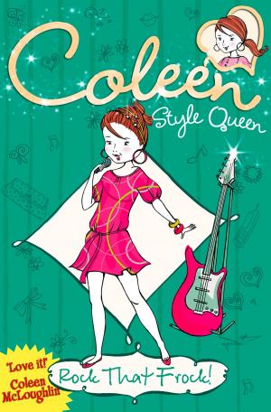Cover of the book Rock that Frock! (Coleen Style Queen, Book 3) by Collins